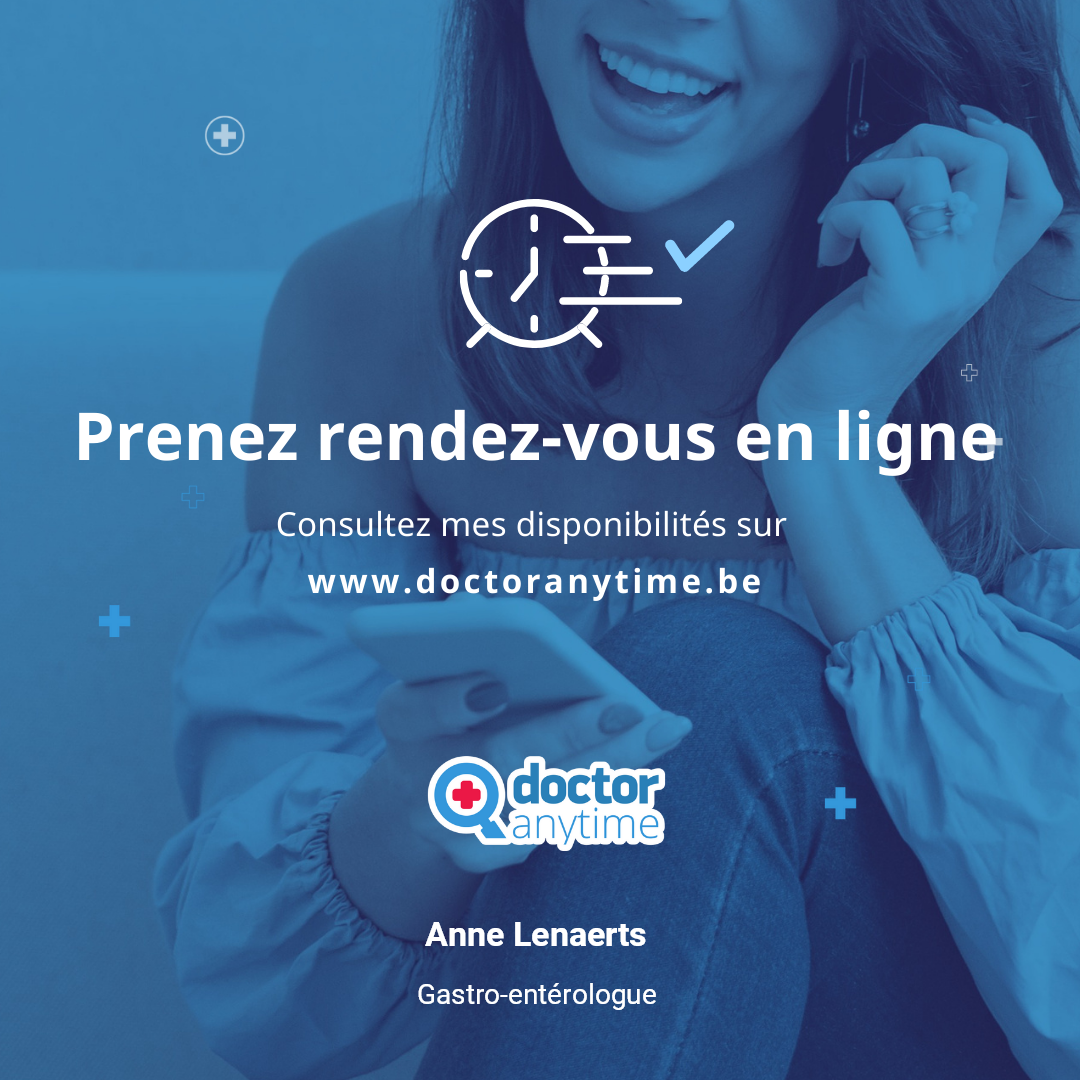Dr Anne Lenaerts (Gastro Entérologue) Prenez rendezvous en ligne