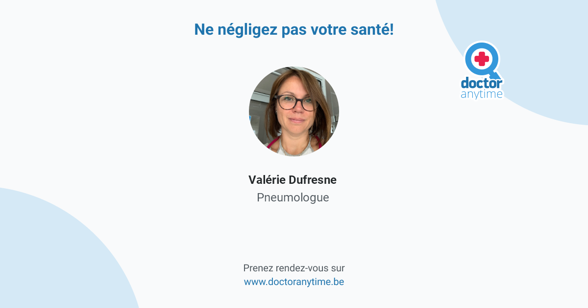 Dr Valérie Dufresne (Pneumologue) Prenez rendezvous en ligne